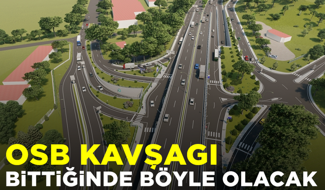 Manisa'nın büyüyen sorununa OSB kavşak projesi