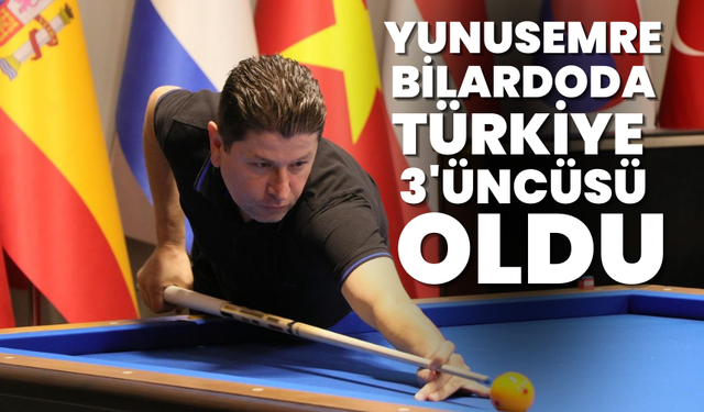 Yunusemre bilardoda Türkiye 3.sü oldu