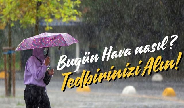 Manisa'da günlük hava durumu: Bugün şehirde hava nasıl olacak?