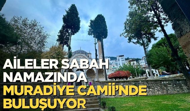 Manisa Muradiye Camii’nde "Aileler Sabah Namazında Buluşuyor" Programı Düzenlendi