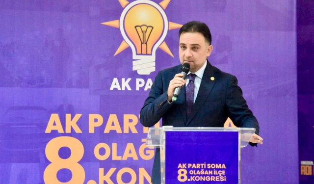 AK Parti Manisa Milletvekili Murat Baybatur, Soma İlçe Kongresi'ni Değerlendirdi