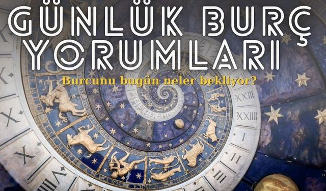 GÜNLÜK BURÇ YORUMLARI | 2 Aralık 2024 burcunu bugün neler bekliyor?