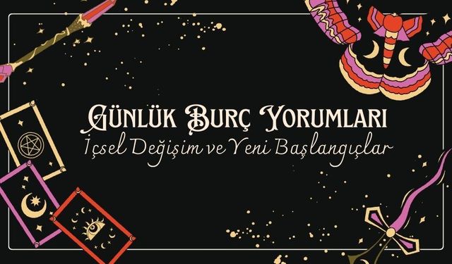 25 Aralık 2024 Günlük Burç Yorumları: Yeni Yıla Adım Atarken İçsel Değişim ve Yeni Başlangıçlar