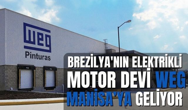 Manisa’ya yeni fabrika kuruluyor! İstihdam artacak