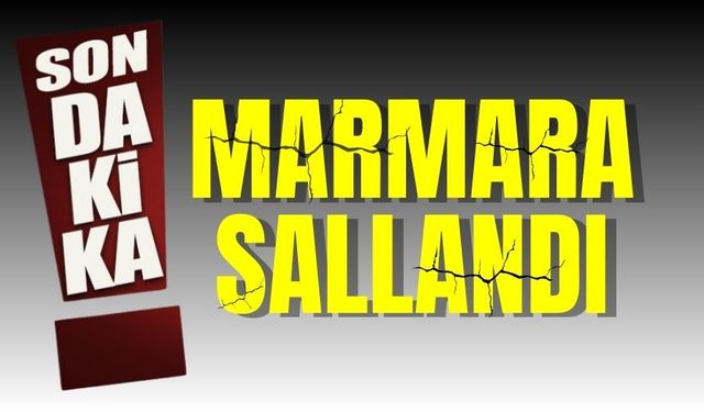 Marmara'da Sallandı!