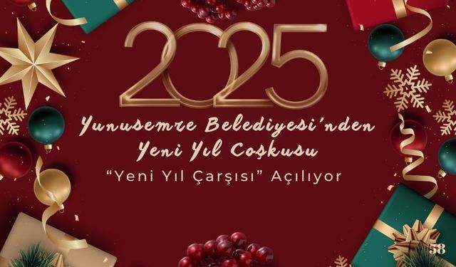 Yunusemre Belediyesi’nden Yeni Yıl Coşkusu: “Yeni Yıl Çarşısı” Açılıyor