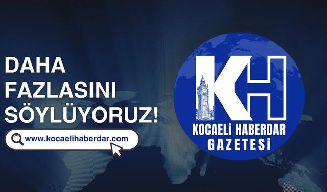 En Güncel Kocaeli Haberleri İçin: KocaeliHaberdar.com.tr