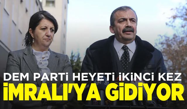 DEM Parti heyeti bugün İmralı'da Öcalan'la görüşecek