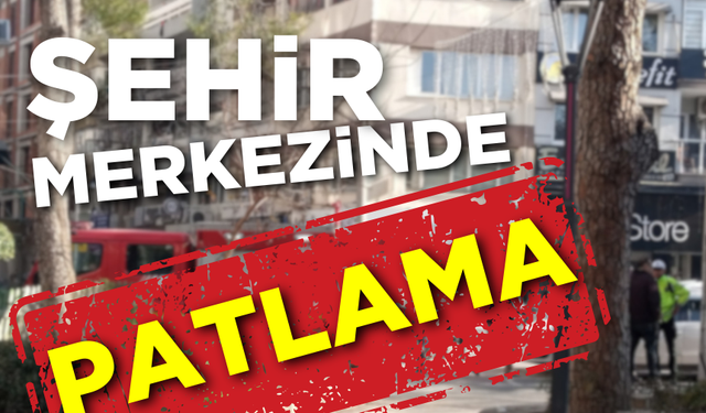 Şehir Merkezinde patlama