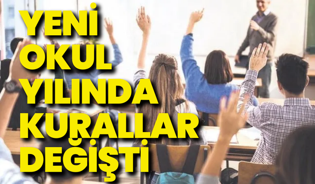 Yeni eğitim-öğretim yılında kurallar değişti: MEB’ten yeni genelge!