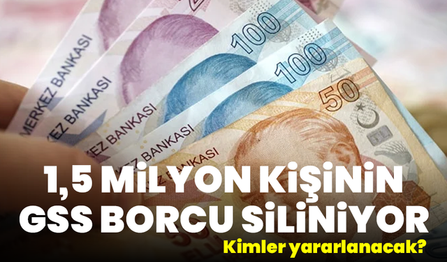 1,5 milyon kişinin GSS borcu siliniyor: Kimler yararlanacak? 11. Yargı Paketi Meclis’te