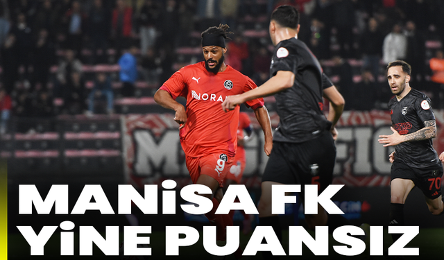 Manisa FK yine puansız