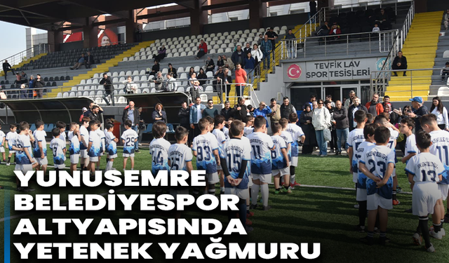 Yunusemre Belediyespor altyapısında yetenek yağmuru