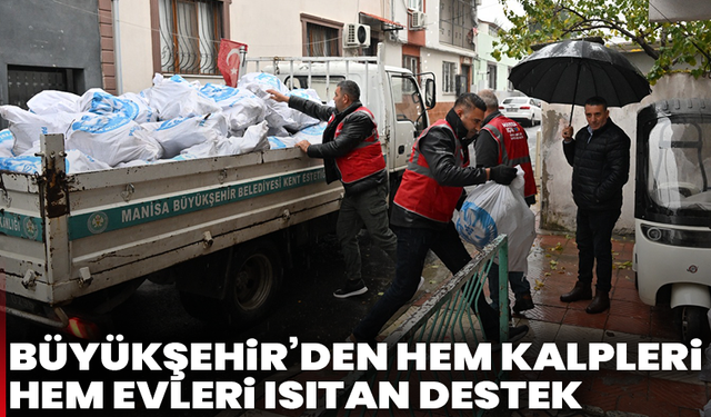 Büyükşehir’den Hem Kalpleri Hem Evleri Isıtan Destek