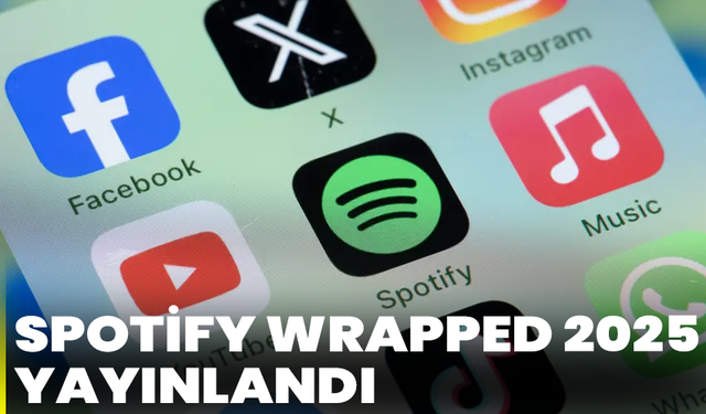 Spotify Wrapped 2025 yayınlandı: İşte müzik severlerin yıllık özeti