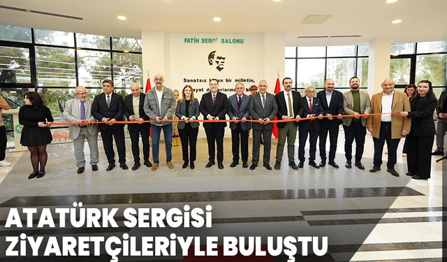 Atatürk Sergisi Ziyaretçileriyle Buluştu