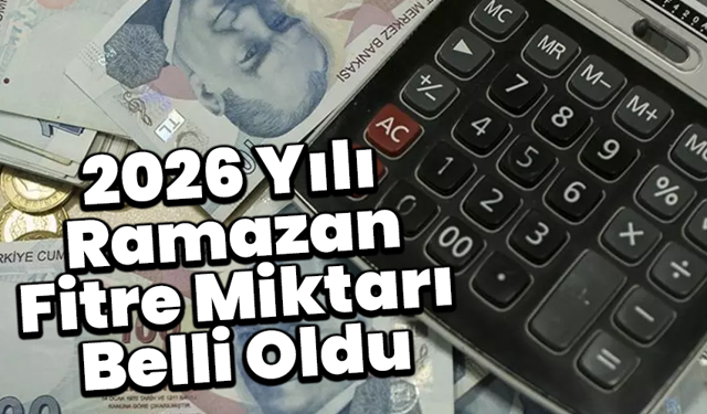 2026 Yılı Ramazan Fitre Miktarı Belli Oldu