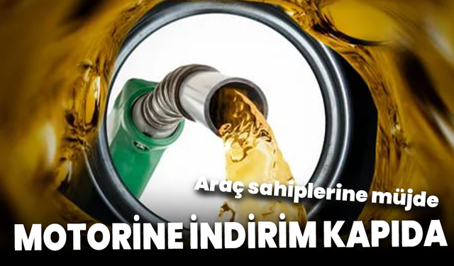 Araç sahiplerine müjde: Motorine indirim kapıda!
