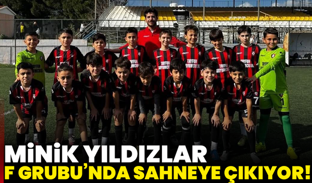 Minik Yıldızlar F Grubu’nda Sahneye Çıkıyor!
