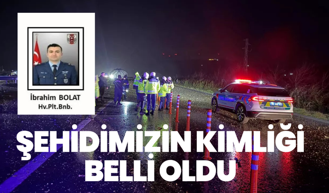Balıkesir'de  F-16 savaş uçağında şehit olan pilotun kimliği belli oldu