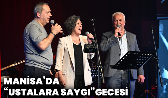 Manisa’da “Ustalara Saygı” Gecesi