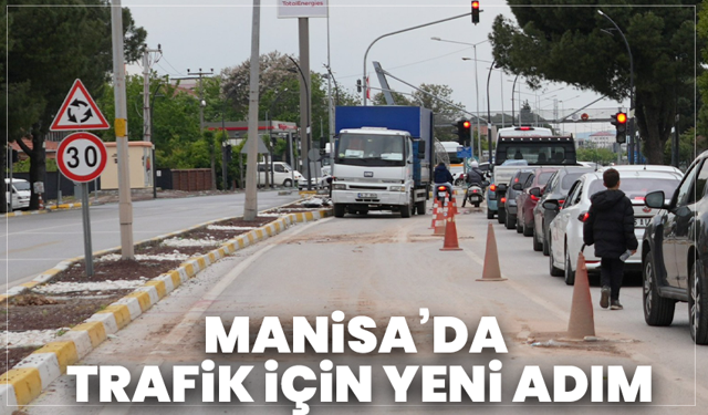 Manisa’da Trafik İçin Yeni Adım