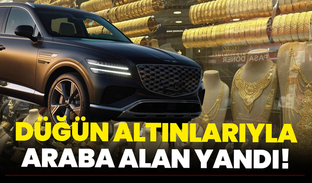Yargıtay'dan Emsal Karar! Araba İçin Bozdurulan Düğün Altınları Geri Ödenecek