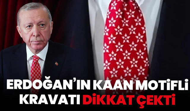 Erdoğan’ın Anıtkabir Törenindeki Kaan Motifli Kravatı Dikkat Çekti