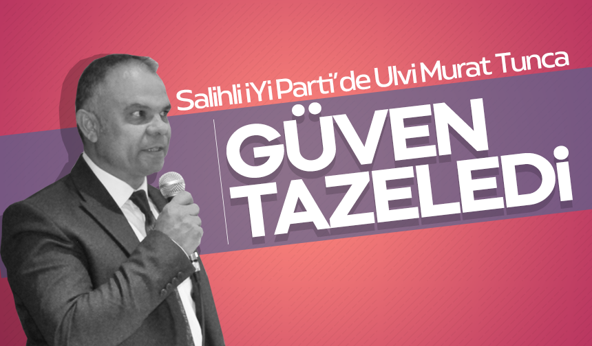 Salihli Ulvi Murat Tunca'yla devam dedi