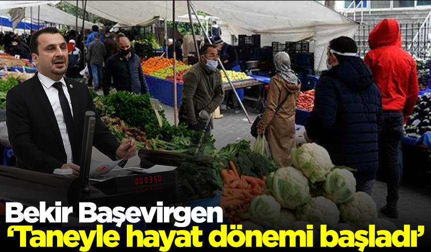 CHP Manisa Milletvekili Bekir Başevirgen: "Taneyle Hayat Dönemi Başladı"