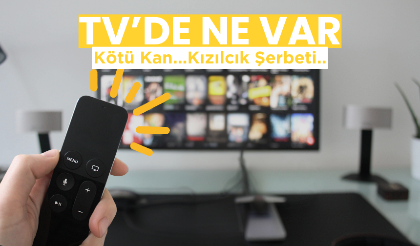 TV YAYIN AKIŞI 27 EYLÜL 2024 | Bugün TV'de hangi diziler var? Kanal D, TRT 1, ATV, STAR TV, TV8, SHOW TV...