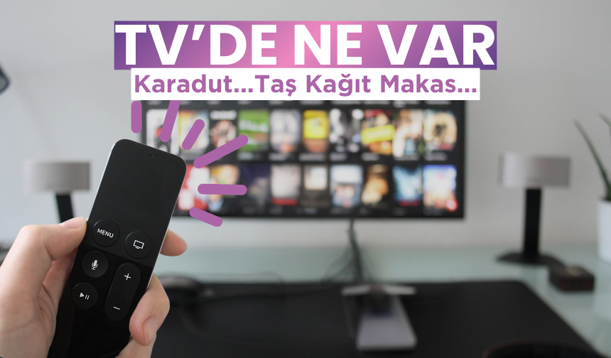 TV YAYIN AKIŞI 25 EYLÜL 2024 | Bugün TV'de hangi diziler var? Kanal D, TRT 1, ATV, STAR TV, TV8, SHOW TV