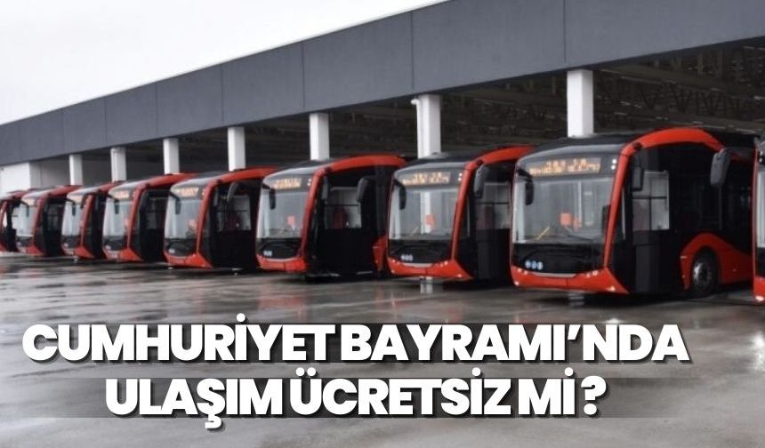 29 Ekim’de Manisa’da ulaşım ücretsiz olacak mi?