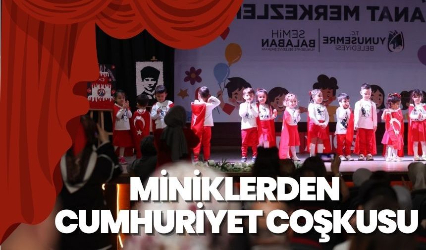 Yunusemreli miniklerden cumhuriyet coşkusu