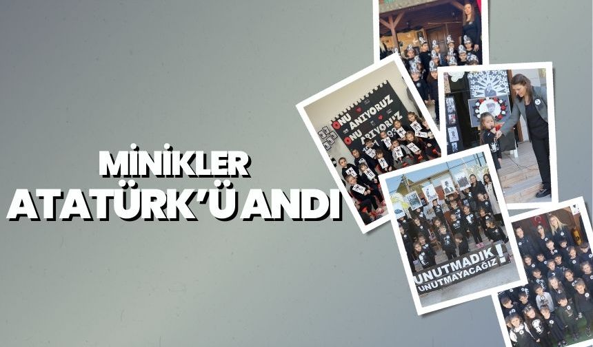 Manisa’da Miniklerden Atatürk’e 10 Kasım Anması