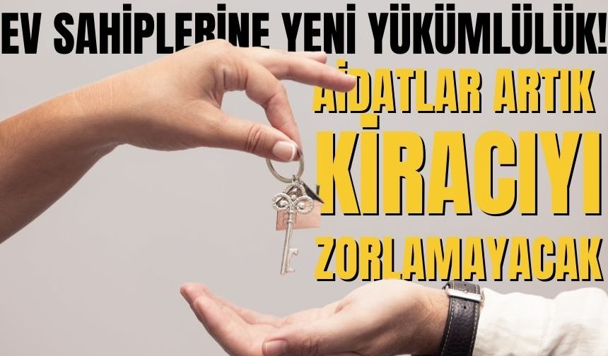 Ev Sahiplerine Yeni Yükümlülük! Aidatlar Artık Kiracıyı Zorlamayacak