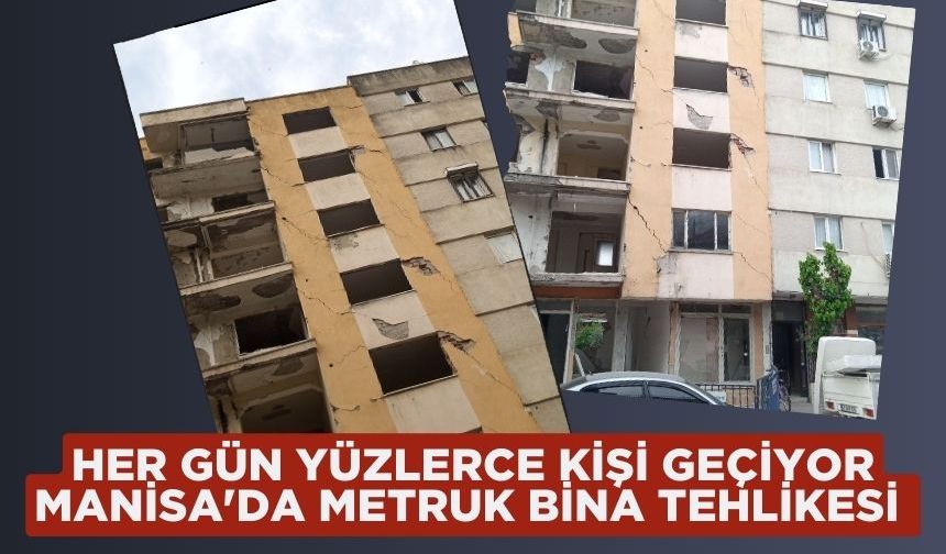 Her gün yüzlerce kişi geçiyor: Manisa'da metruk bina tehlikesi