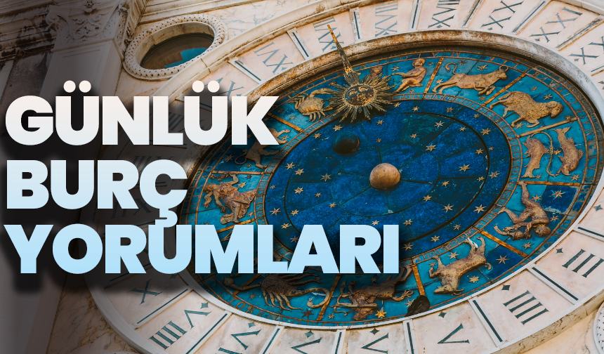 5 Mayıs 2025 Pazartesi Günlük Burç Yorumları !
