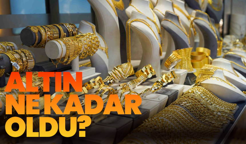 19 Mayıs Pazartesi 2025 günü altın ne kadar oldu?