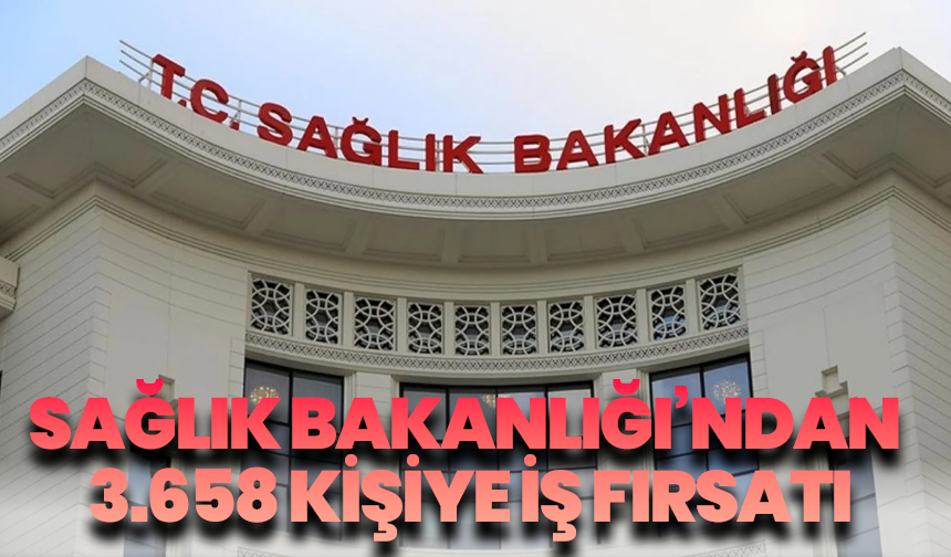 Sağlık Bakanlığı’ndan 3.658 Kişiye İş Fırsatı: Kura Çekimi 27 Mayıs’ta!