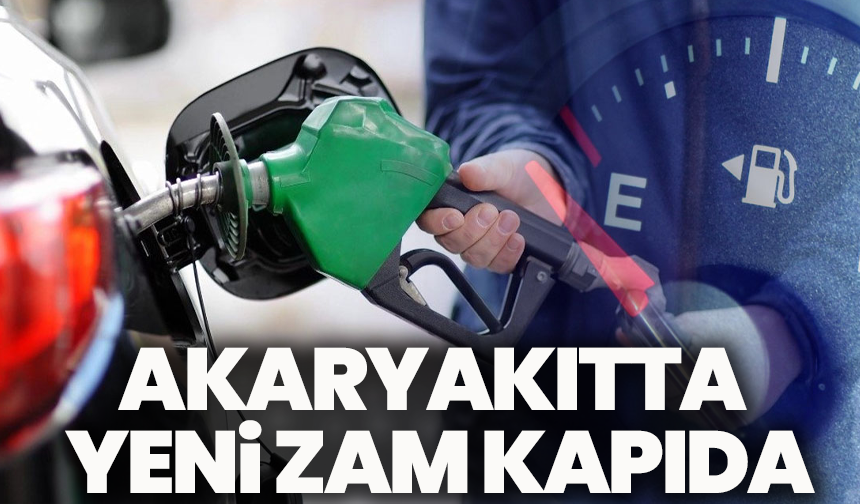 Akaryakıtta yeni zam kapıda: Benzin ve motorine bir zam daha geliyor