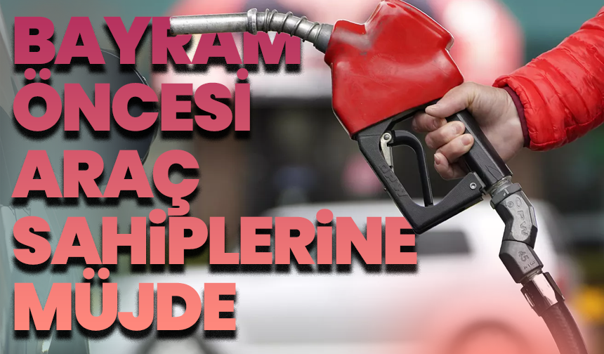 Bayram öncesi araç sahiplerine çifte indirim müjdesi: Motorin ve LPG ucuzluyor