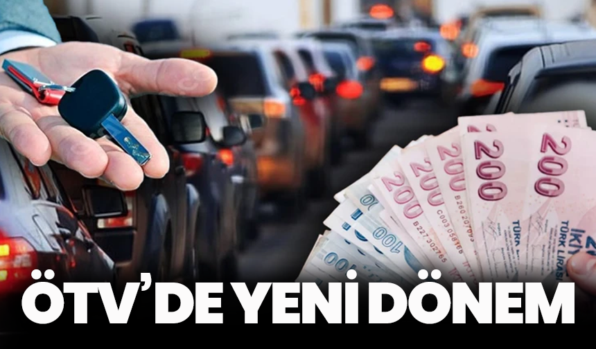 ÖTV’de yeni dönem: Araç vergileri değişiyor, bazı alımlara muafiyet geliyor