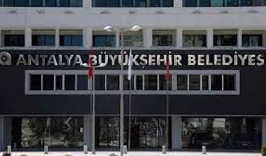 Antalya Büyükşehir Belediyesi operasyonu sürüyor: Yeni gözaltı kararları