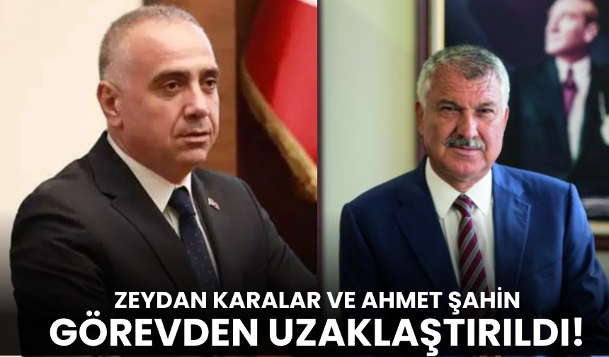 Adana Büyükşehir Belediye Başkanı ve Büyükçekmece Belediye Başkan Vekili görevden uzaklaştırıldı