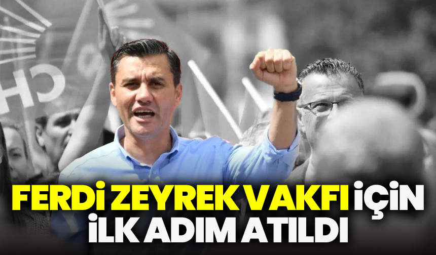 Manisa’da Ferdi Zeyrek Vakfı için ilk adım atıldı