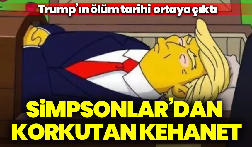 Simpsonlar’dan korkutan kehanet: Trump’ın ölüm tarihi ve nedeni ortaya çıktı