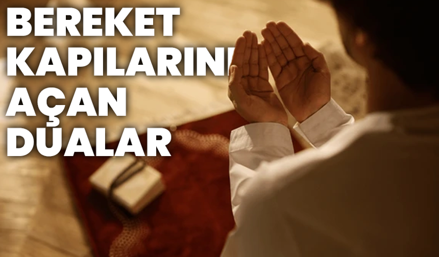 Bereket Kapılarını Açan Dualar