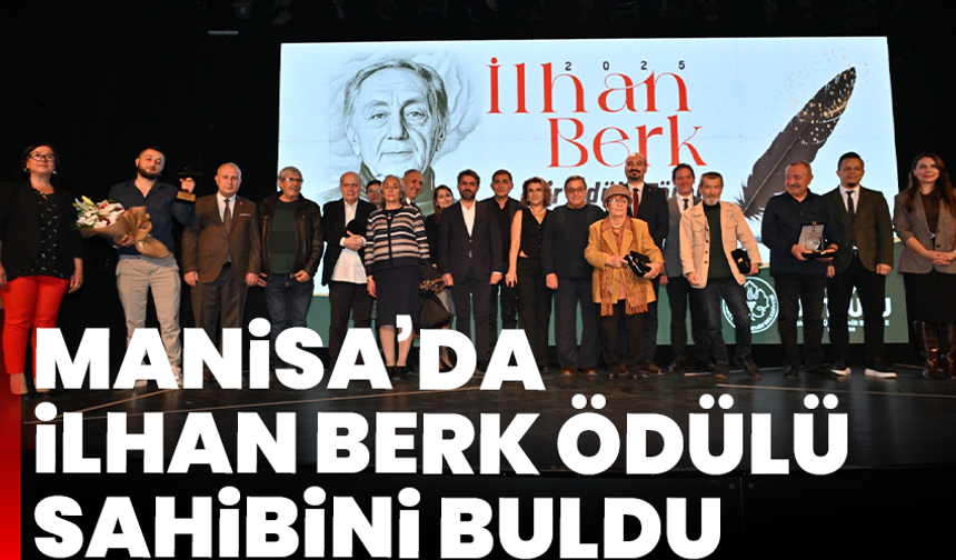 Manisa’da İlhan Berk Ödülü Sahibini Buldu