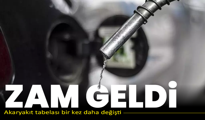 Zam geldi: Akaryakıt tabelası bir kez daha değişti